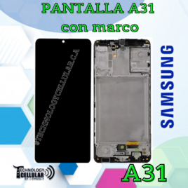 pantalla samsung A31 con marco